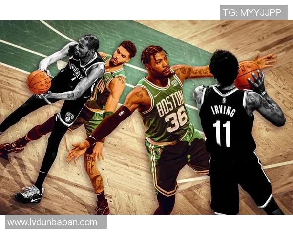 骑士与凯尔特人对决前瞻分析双方阵容及战术策略探讨 骑士与凯尔特人对决前瞻分析双方阵容及战术策略探讨