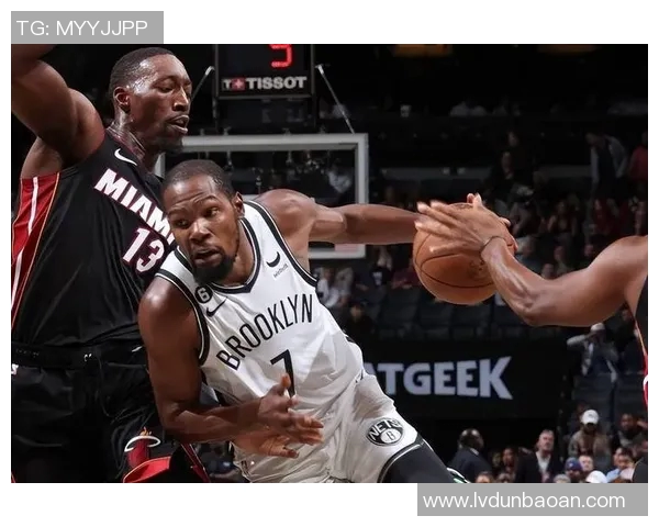 篮网与热火精彩对决网络直播全程回顾与分析